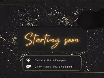 kiakeeper from Chaturbate