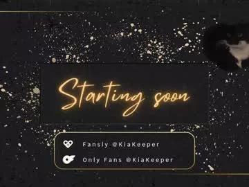 kiakeeper from Chaturbate