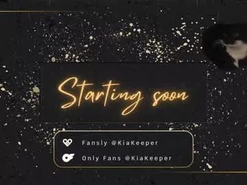 kiakeeper from Chaturbate